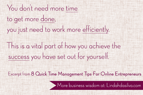 8 Time Management Tips For Online Entrepreneurs