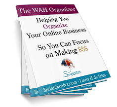 The WAh Organizer - Organize Your Online Business!