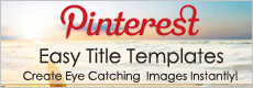 Pinterest Easy Title Templates